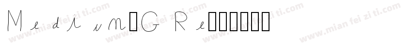 Medium-G Re字体转换